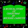 Michael Carruth - Christmas (A Musical Story) - Single